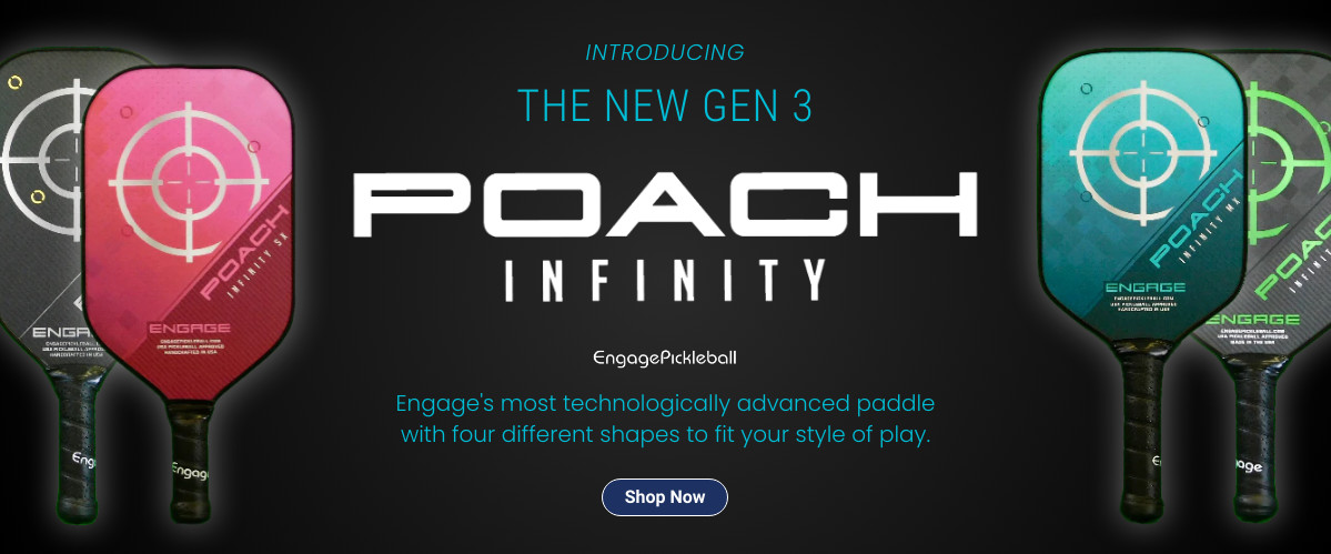 Engage Poach Infinity Pickleball